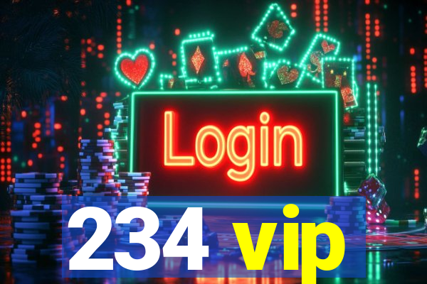 234 vip